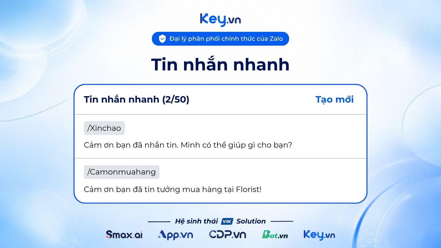 Minh họa danh sách tin nhắn nhanh trên Zalo Business, bao gồm phím tắt /Xinchao và /Camonmuahang
