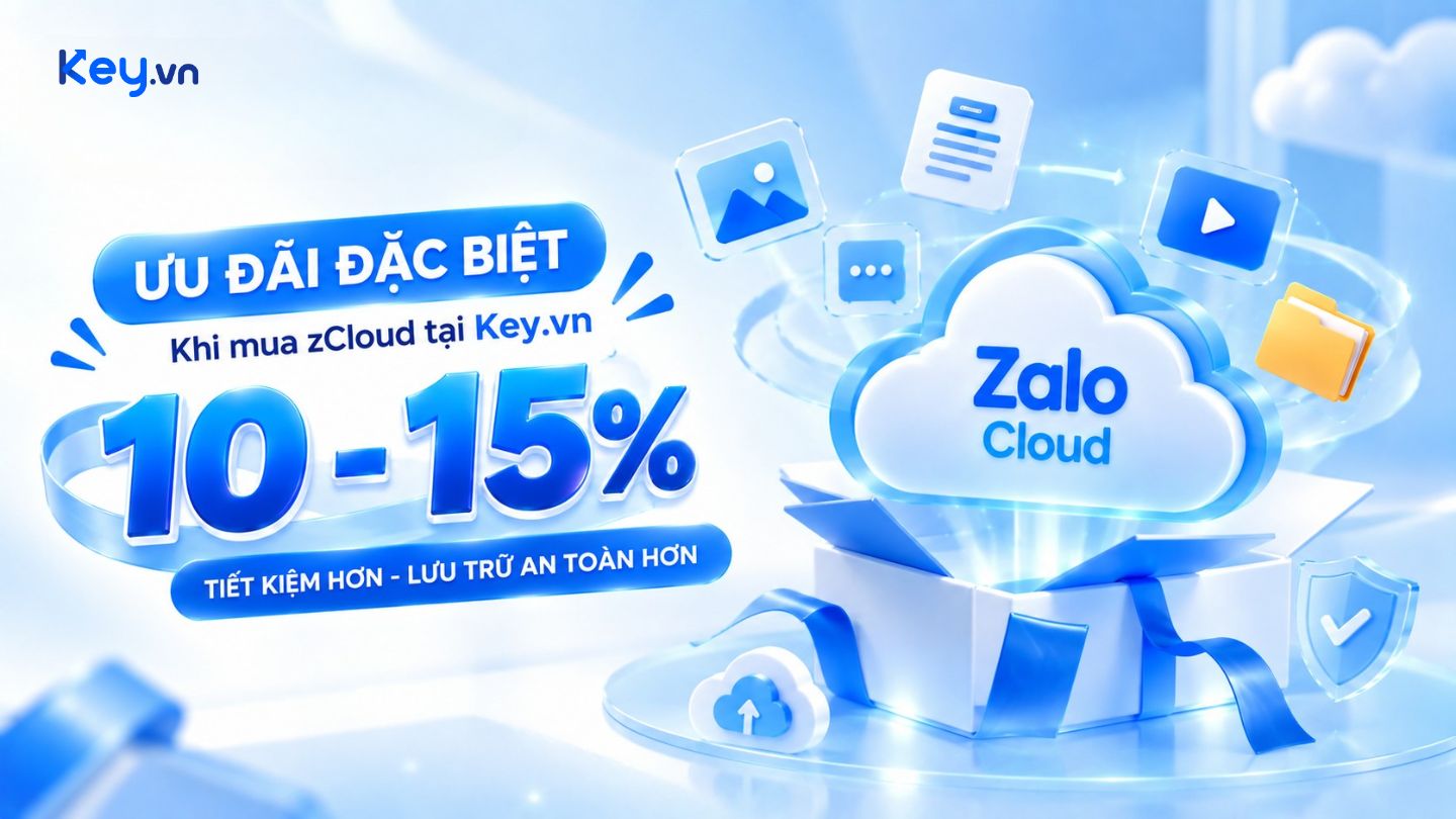 Ưu đãi 10–15% khi mua Zalo Cloud tại Key.vn, giúp tiết kiệm chi phí và lưu trữ dữ liệu an toàn.