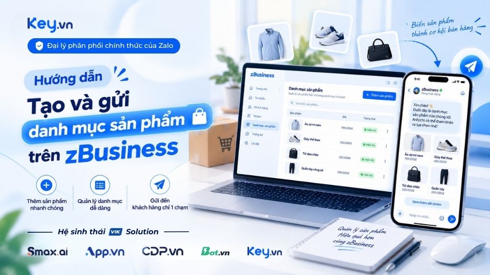Hướng dẫn tạo và gửi danh mục sản phẩm (Catalog) trên zBusiness
